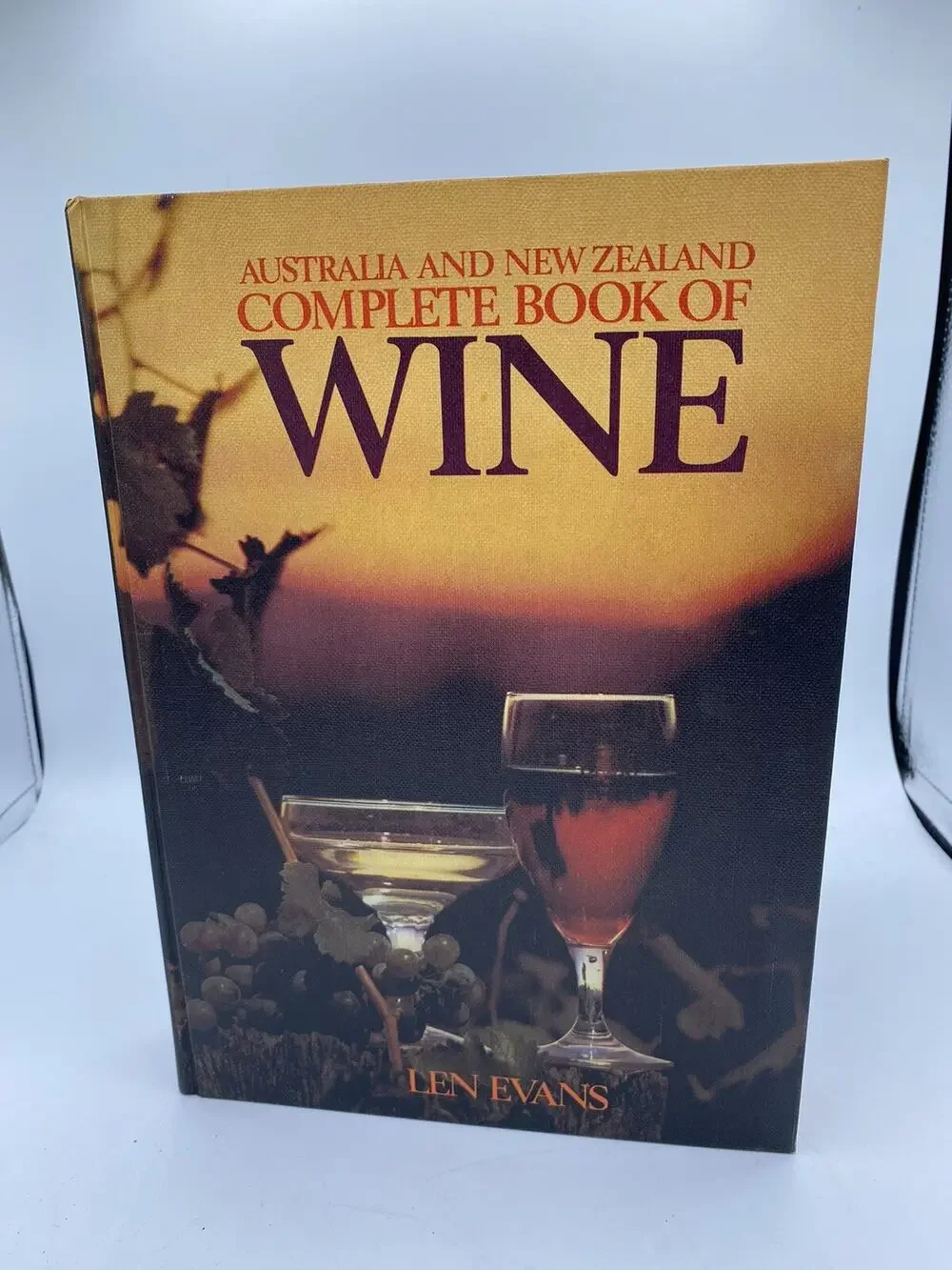 Australia and New Zealand Complete Book of Wine, Len Evans HC LARGE LIKE NEW